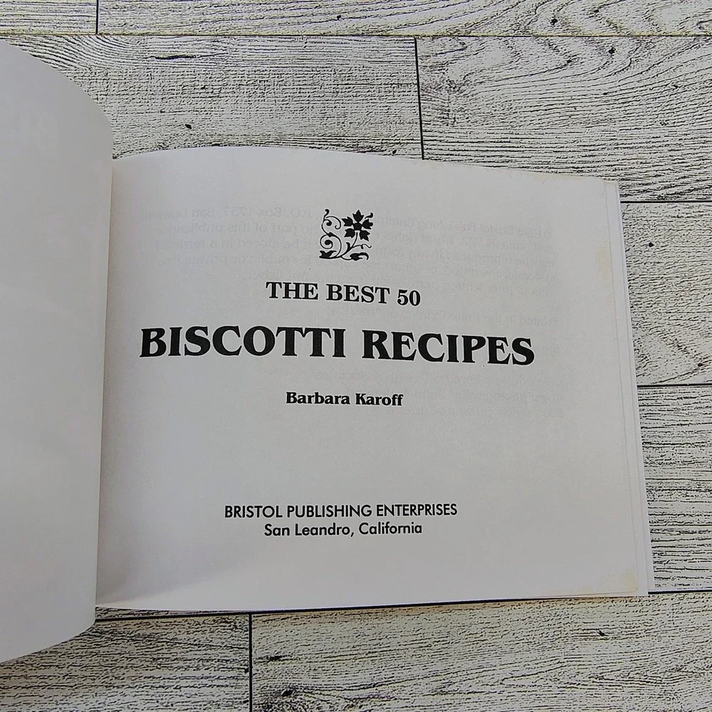 The Best 50 Biscotti Recipes Barbara Karoff 1995 Nitty Gritty Cookbook - SPILL